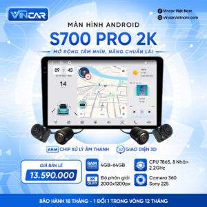 MÀN HÌNH ANDROID VINCAR S700 PRO 2K 360